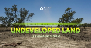 Reasons to Consider Why Buying Undeveloped Land is a Good Investment